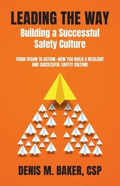 Cover Leading the Way Building a Successful Safety Culture