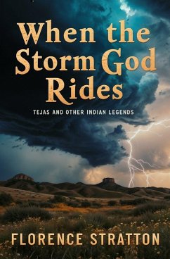 When the Storm God Rides - Stratton, Florence When the Storm God Rides - Stratton, Florence