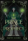 The Prince of Prophecy