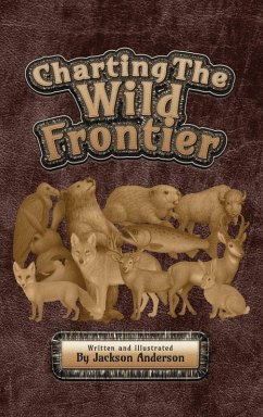 Charting The Wild Frontier - Anderson, Jackson