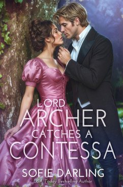 Lord Archer Catches a Contessa - Darling, Sofie