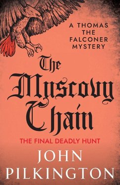 The Muscovy Chain - Pilkington, John