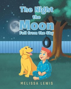 The Night the Moon Fell from the Sky - Lewis, Melissa