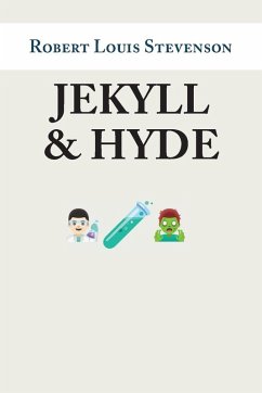 Jekyll and Hyde - Stevenson, Robert Louis