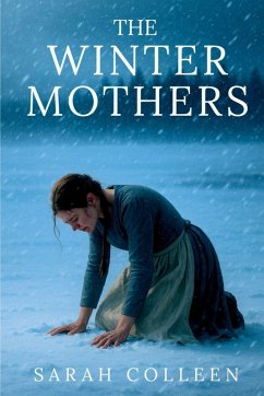 The Winter Mothers - Colleen, Sarah
