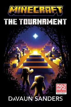 Minecraft: The Tournament - Sanders, Davaun