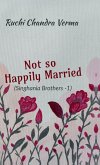 Not so Happily Married