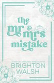 The Mr & Mrs Mistake Special Edition