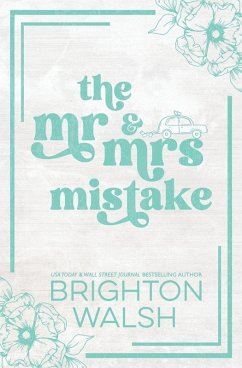 The Mr & Mrs Mistake Special Edition - Walsh, Brighton
