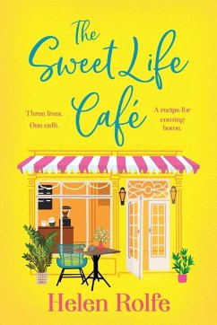 The Sweet Life Cafe - Rolfe, Helen