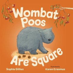 Wombat Poos are Square - Gillies, Sophie