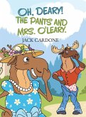Oh, Deary! The Pants and Mrs. O'Leary