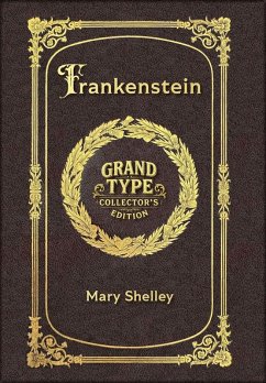 Cover Large Print - Frankenstein - Grand Type Collector's Edition - Matte Hardcover with Dust Jacket