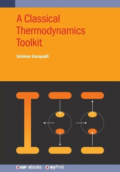 A Classical Thermodynamics Toolkit - Vanapalli, Srinivas