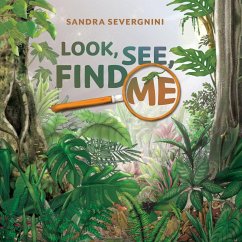 Look, See, Find Me - Severgnini, Sandra