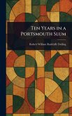 Ten Years in a Portsmouth Slum