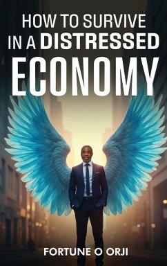 Cover How to Survive in a Distressed Economy