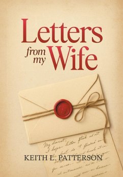 Letters from My Wife - Patterson, Keith L