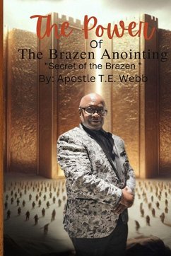 Cover The Power Of The Brazen Anointing The Secret Of the Brazen