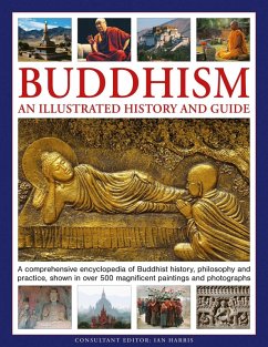 Buddhism: An Illustrated History and Guide