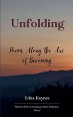 Unfolding Poems Along the Arc of Becoming