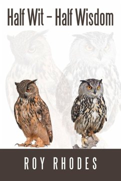 Half Wit - Half Wisdom - Rhodes, Roy