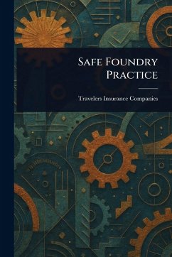 Safe Foundry Practice - Companies, Travelers Insurance
