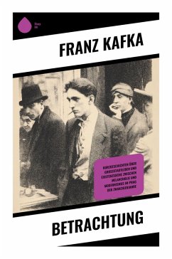 Betrachtung - Kafka, Franz