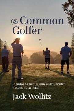 The Common Golfer (eBook, ePUB) - Wollitz, Jack