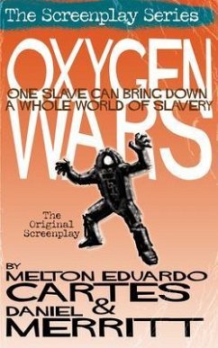 Cover Oxygen Wars, the Screenplay (eBook, ePUB)