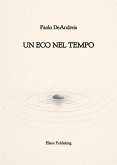 Un eco nel tempo (eBook, ePUB)
