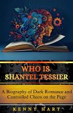 Who Is Shantel Tessier (eBook, ePUB)