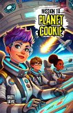 Mission to Planet Cookie (eBook, ePUB)