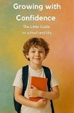 Growing with Confidence (eBook, ePUB)