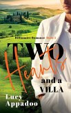 Two Hearts And A Villa (Billionaire Romance, #2) (eBook, ePUB)