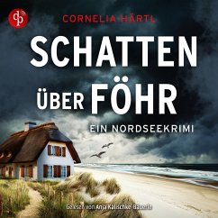 Cover Schatten über Föhr   Ein spannendes Nordsee-Krimi-Hörbuch über Mord, Ermittlungen und das raue Inselflair (MP3-Download)