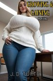 Growing and Gaining (Part 2) (eBook, ePUB) Growing and Gaining (Part 2) (eBook, ePUB)