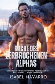 RACHE DES ZERBROCHENEN ALPHAS (eBook, ePUB)