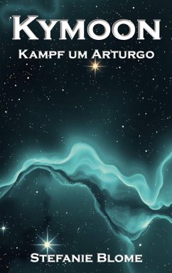 Kymoon (eBook, ePUB) - Blome, Stefanie