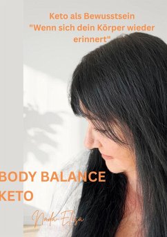 Body Balance Keto (eBook, ePUB) - Nada-Elisa, Brigitte