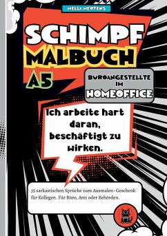 Schimpfmalbuch für Büroangestellte im Homeoffice