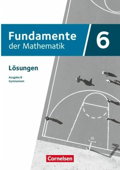 Cover Fundamente der Mathematik 6. Schuljahr - Ausgabe B ab 2024 - Lösungen zum Schulbuch
