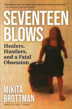 Seventeen Blows - Brottman, Mikita