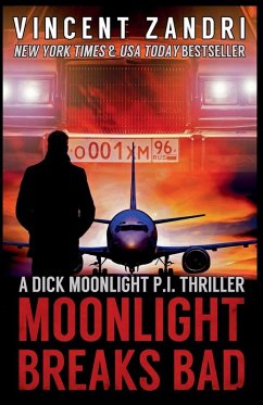 Moonlight Breaks Bad - Zandri, Vincent