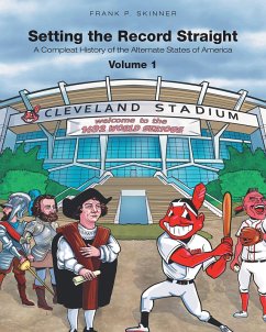 Setting the Record Straight (eBook, ePUB) - Skinner, Frank P.