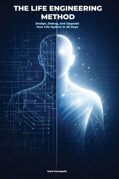 The Life Engineering Method