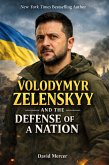 Volodymyr Zelenskyy and the Defense of a Nation (eBook, ePUB)
