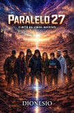 PARALELO 27 O MITO DA LINHA INVISÍVEL (eBook, ePUB)