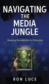 Navigating the Media Jungle