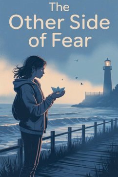 The Other Side of Fear. - Eliza Northwood
